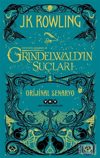 Grindelwald’ın Suçları - Fantastik Canavarlar